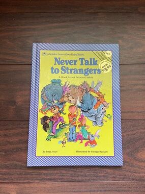 NEVER TALK TO STRANGERS Children’s Book